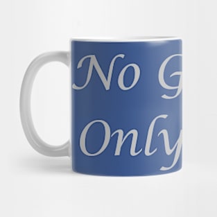 No Gender, Only Style Mug